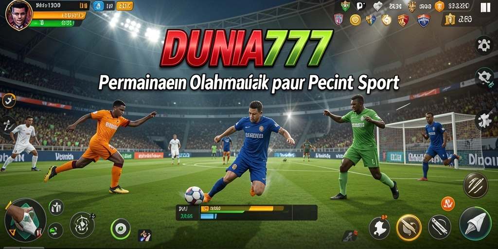 Tampilan permainan <strong>DUNIA777</strong> dalam aksi olahraga paling seru.